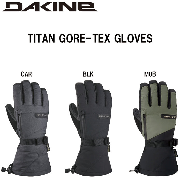 スノーボード グローブ ダカイン DAKINE TITAN GORE-TEX GLOVES MUB 25
