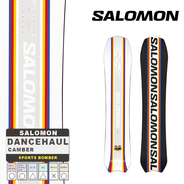 日本正規品 スノーボード 板 サロモン ダンスホール 23-24 SALOMON DANCEHAUL Camber UNISEX キャンバー ユニセックス 男性 女性 スノボー