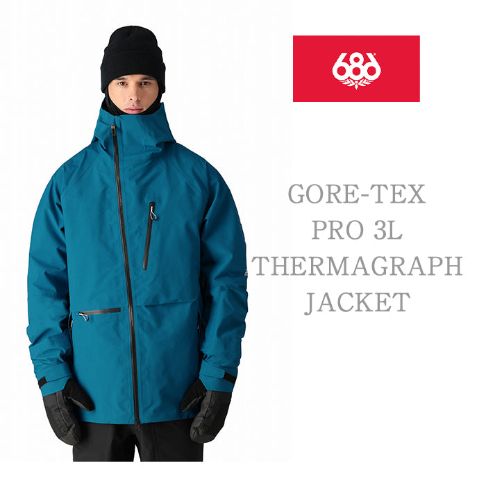 686 six eight six 24-25 Collection GORE-TEX PRO 3L THERMAGRAPH JACKET 早期予約 スノーボード ウェア シックスエイトシックス ロクハチロク ゴアテックス スノーボードウェア カービング パウダー バックカントリー グラトリ メンズ