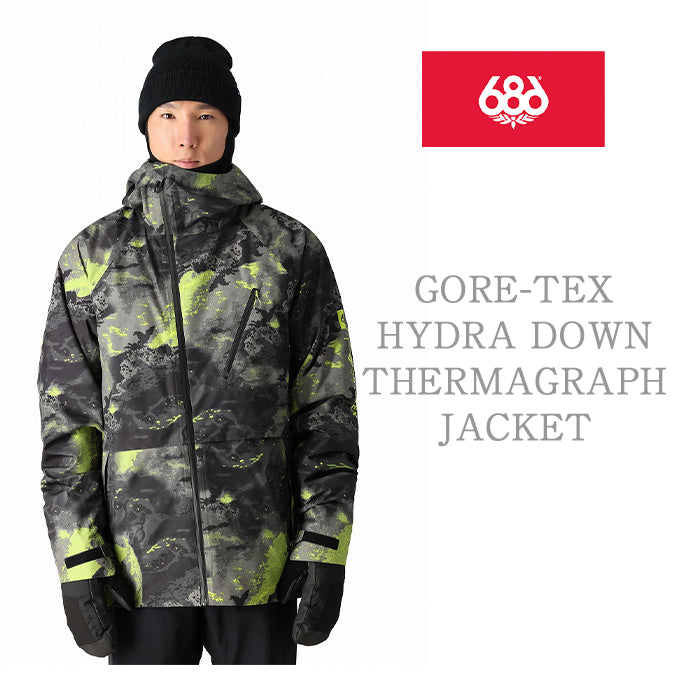 686 six eight six 24-25 Collection GORE-TEX HYDRA DOWN THERMAGRAPH JACKET 早期予約 スノーボード ウェア シックスエイトシックス ロクハチロク ゴアテックス スノーボードウェア カービング パウダー バックカントリー グラトリ メンズ