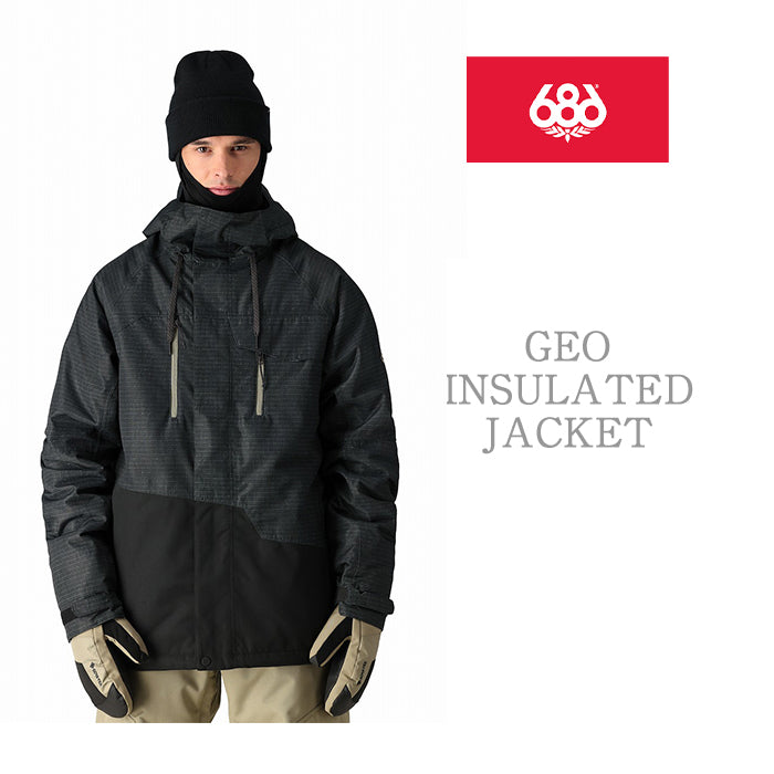 686 six eight six 24-25 Collection GEO INSULATED JACKET 早期予約 スノーボード ウェア シックスエイトシックス ロクハチロク スノーボードウェア カービング パウダー バックカントリー グラトリ メンズ