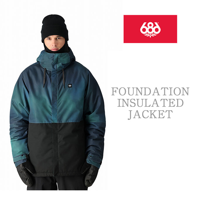 686 six eight six 24-25 Collection FOUNDATION INSULATED JACKET 早期予約 スノーボード ウェア シックスエイトシックス ロクハチロク スノーボードウェア カービング パウダー バックカントリー グラトリ メンズ