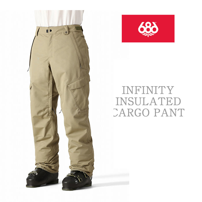 686 six eight six 24-25 Collection INFINITY INSULATED CARGO PANT 早期予約 スノーボード ウェア シックスエイトシックス ロクハチロク スノーボードウェア カービング パウダー バックカントリー グラトリ メンズ