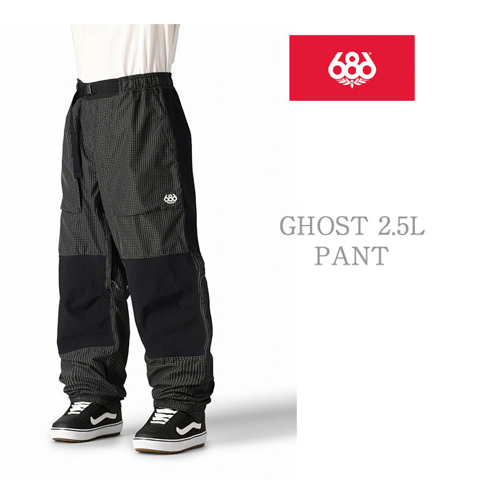 686 six eight six 24-25 Collection 2.5L GHOST PANT 早期予約 スノーボード ウェア シックスエイトシックス ロクハチロク スノーボードウェア カービング パウダー バックカントリー グラトリ メンズ