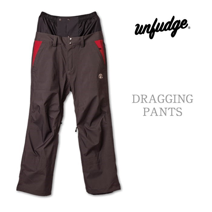 unfudge snow wear DRAGGING PANTS 24-25 スノーボード ウェア アンファッジ カービング グラトリ ラントリ バックカントリー パウダー メンズ レディース ユニセックス