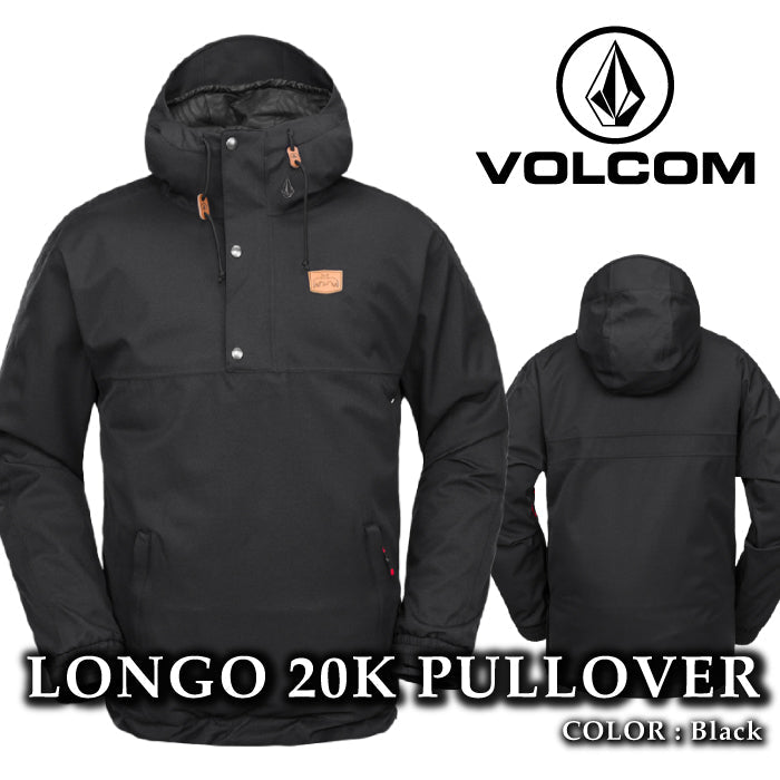 ボルコム スノーボード ウェア ジャケット VOLCOM MENS LONGO 20K PULLOVER Black メンズ 24-25 日本正規品