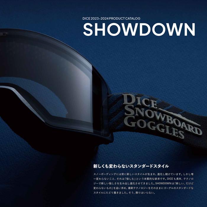 日本正規品 スノーボード ゴーグル ダイス 23-24 DICE SHOWDOWN SD34570 Y Photochromic/Ultra Light Gray/Light Silver Mirror ショーダウン 調光 スキー